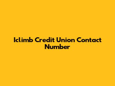 Iclimb Credit Union Contact Number